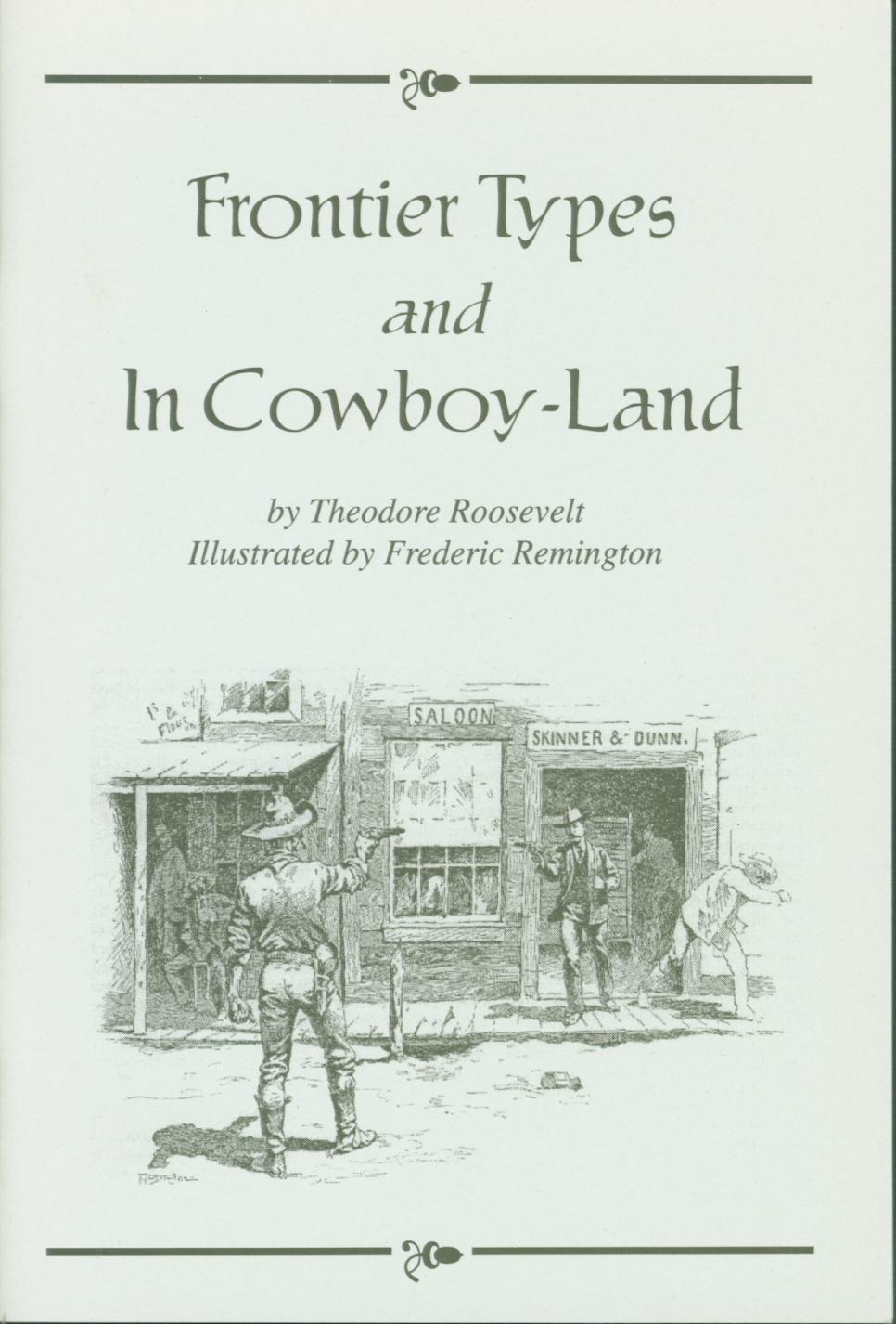 "FRONTIER TYPES" and "IN COWBOY LAND".